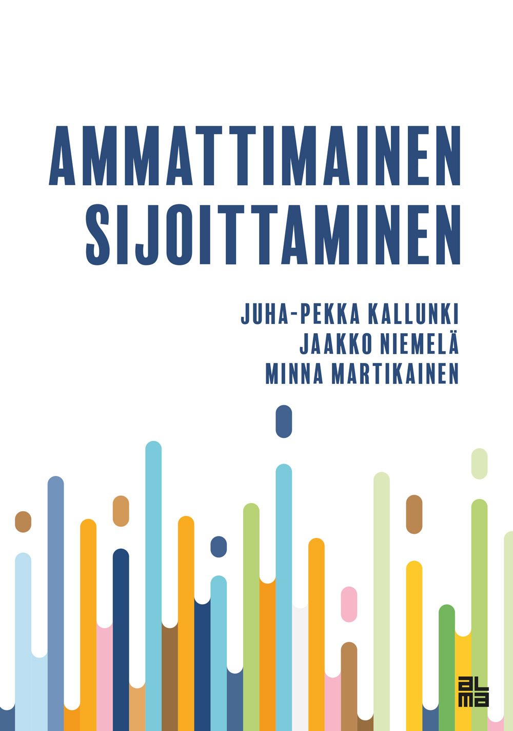 Juha-Pekka Kallunki & Minna Martikainen & Jaakko Niemelä : Ammattimainen sijoittaminen