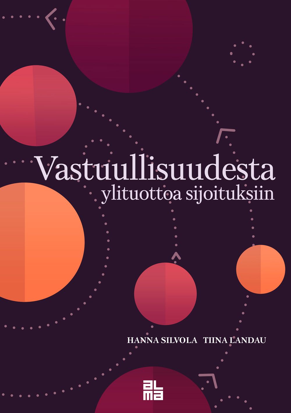 Hanna Silvola & Tiina Landau : Vastuullisuudesta ylituottoa sijoituksiin