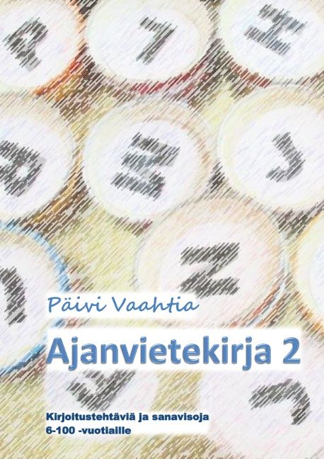 Päivi Vaahtia : Ajanvietekirja 2