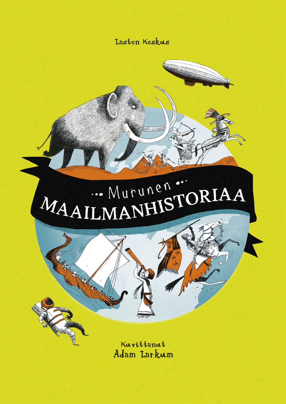 Kirjailijan Ruth Brocklehurst & Henry Brook käytetty kirja Murunen maailmanhistoriaa