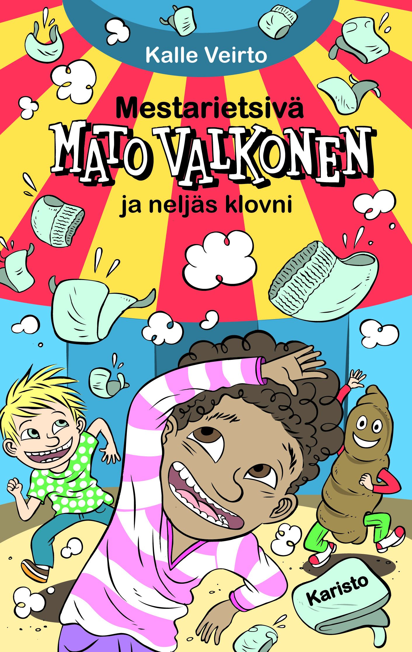 Kirjailijan Kalle Veirto uusi kirja Mestarietsivä Mato Valkonen ja neljäs klovni (UUSI)