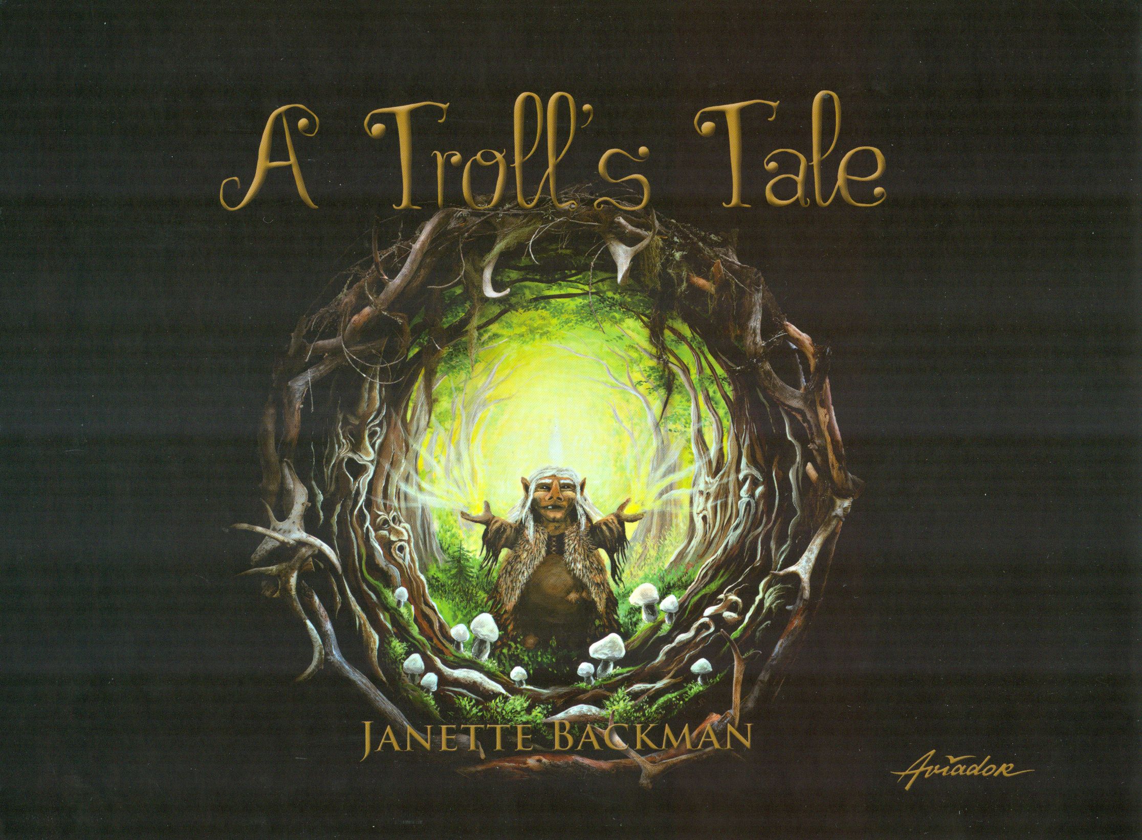 Janette Backman : A Troll's Tale