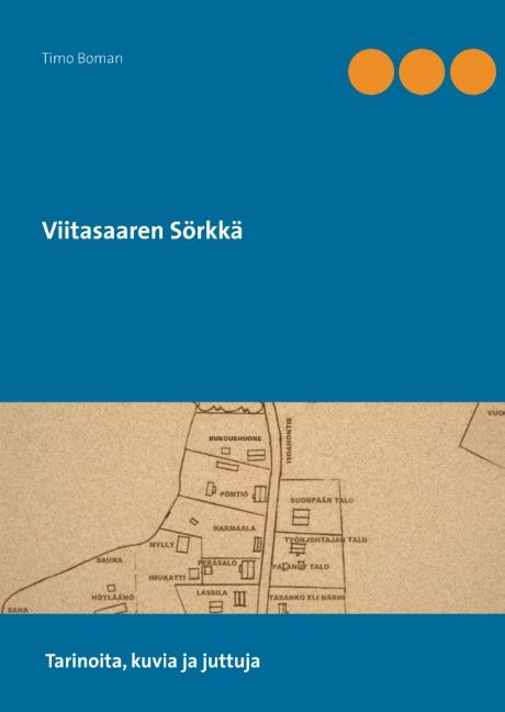 Timo Boman & Harri Boman : Viitasaaren Sörkkä