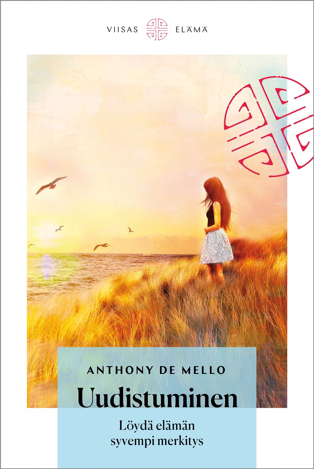 Anthony de Mello : Uudistuminen