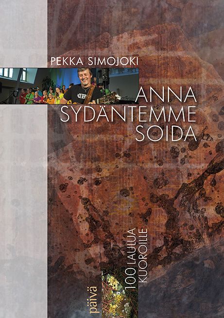 Pekka Simojoki : Anna sydäntemme soida