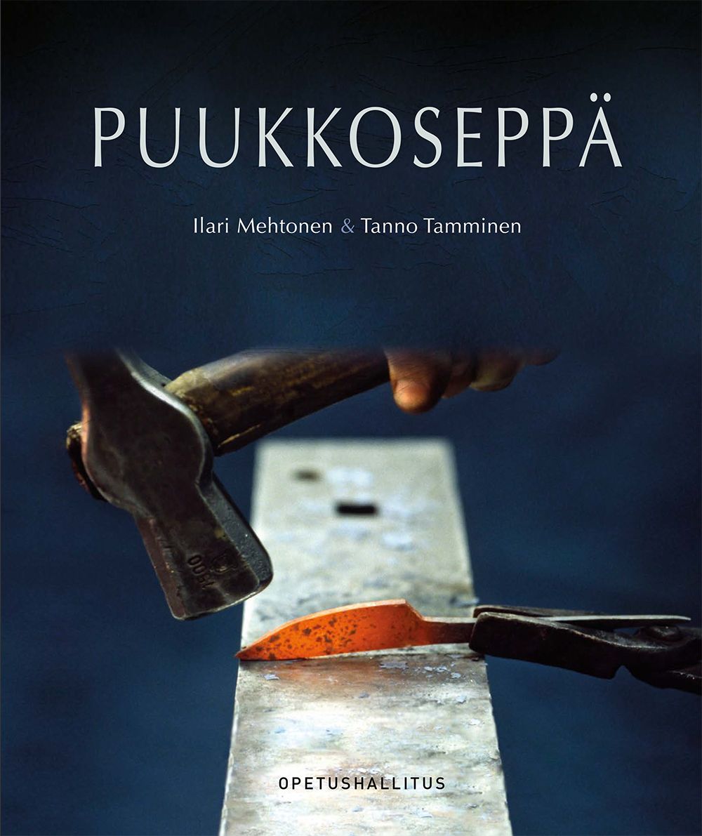 Ilari Mehtonen & Tanno Tamminen : Puukkoseppä