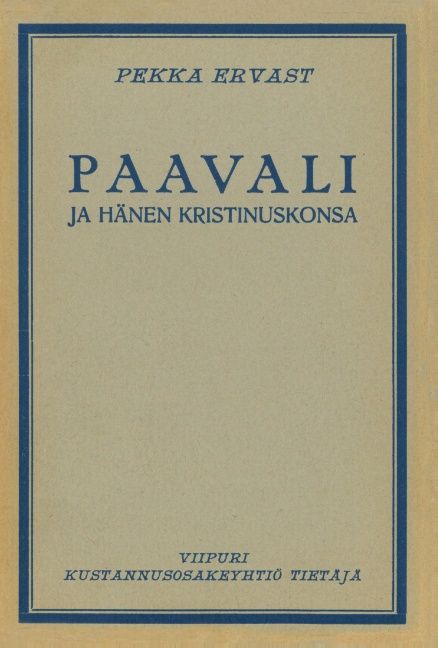 Pekka Ervast : Paavali ja hänen kristinuskonsa