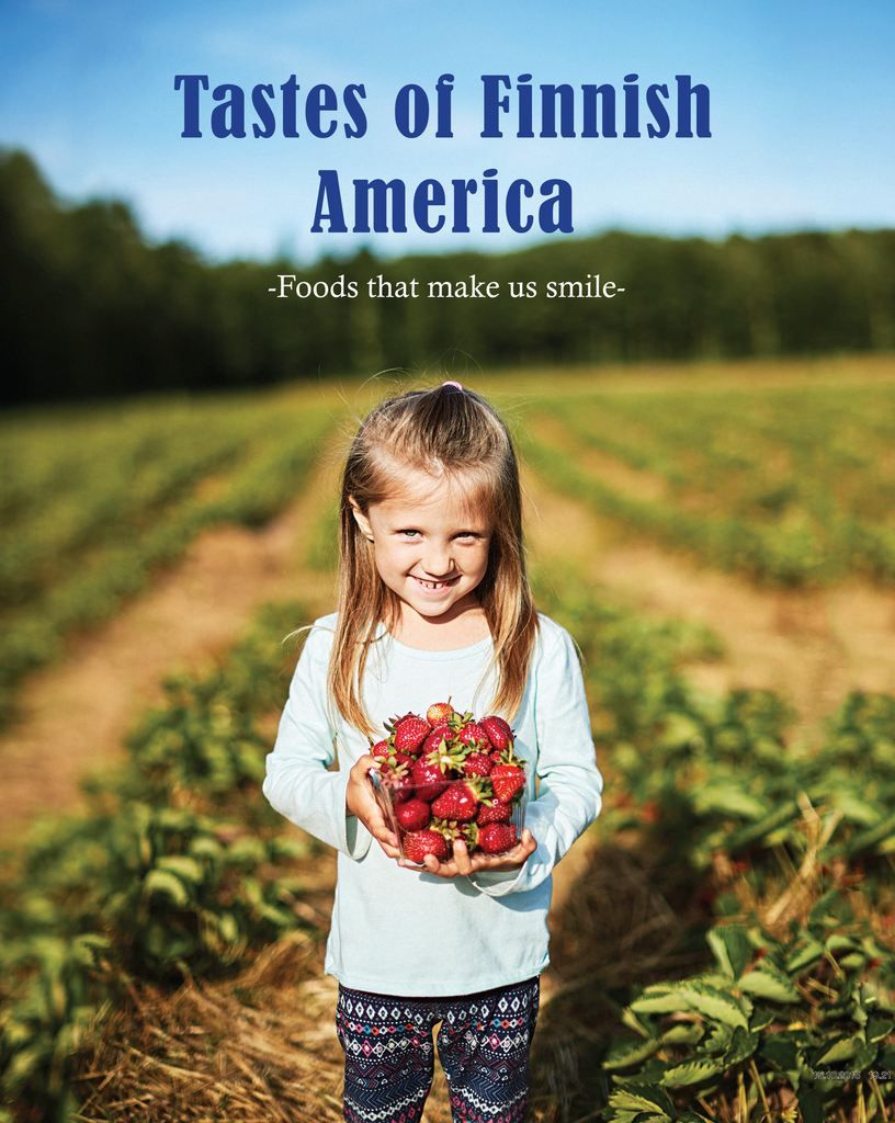 James Kurtti : Tastes of Finnish America