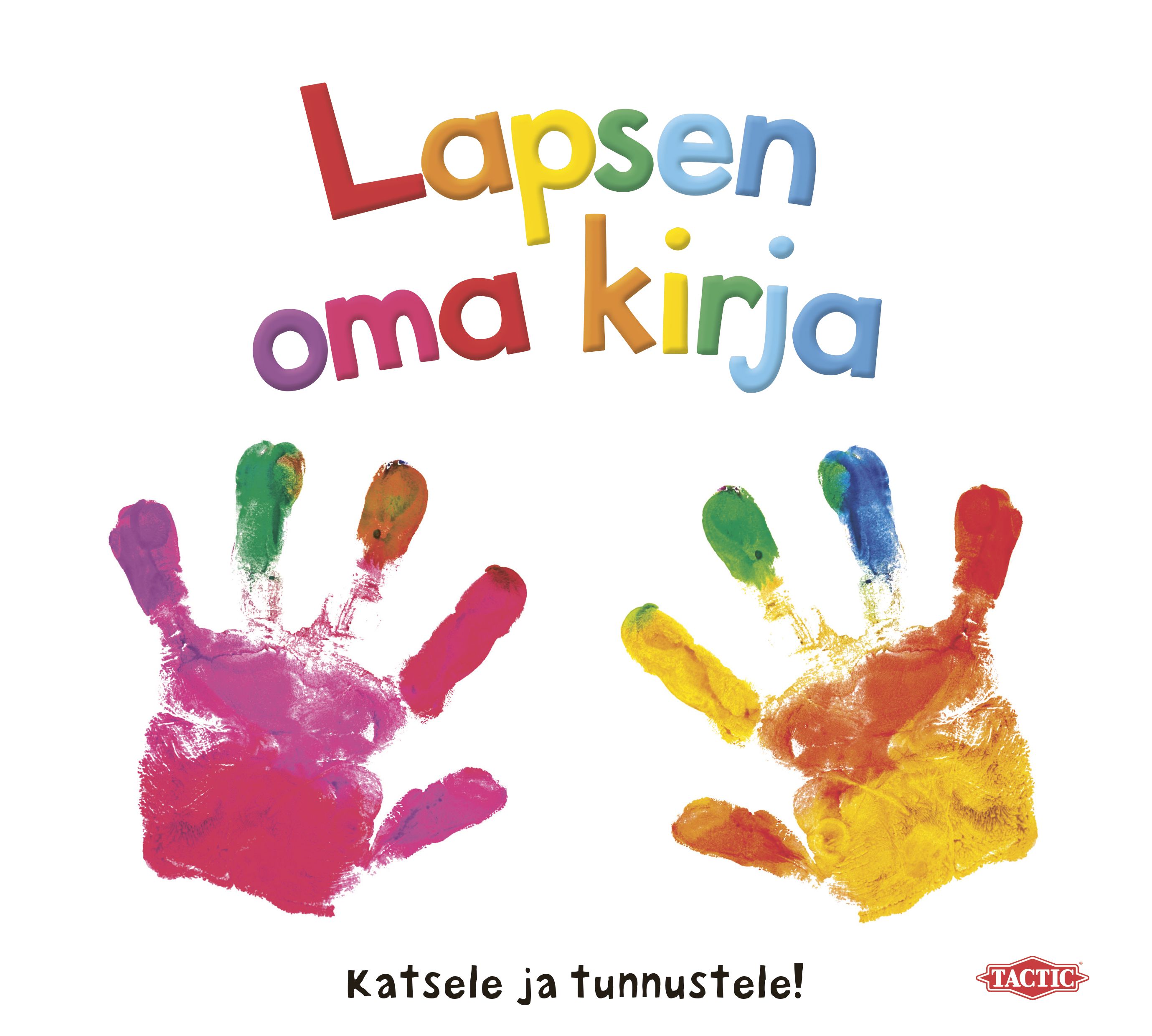 Ellie Boultwood & Hannah Cockayne & Kylie Hamley : Lapsen oma kirja