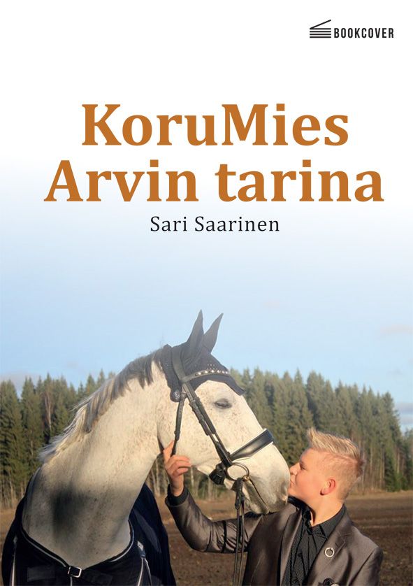 Sari Saarinen : KoruMies Arvin tarina