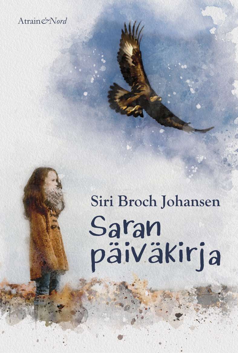 Siri Broch Johansen : Saran päiväkirja