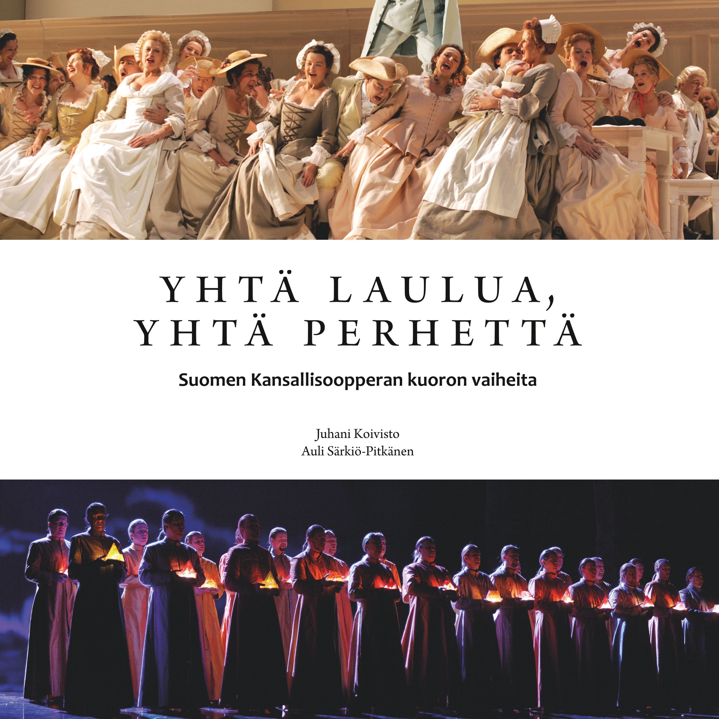 Juhani Koivisto & Auli Särkiö-Pitkänen : Yhtä laulua, yhtä perhettä