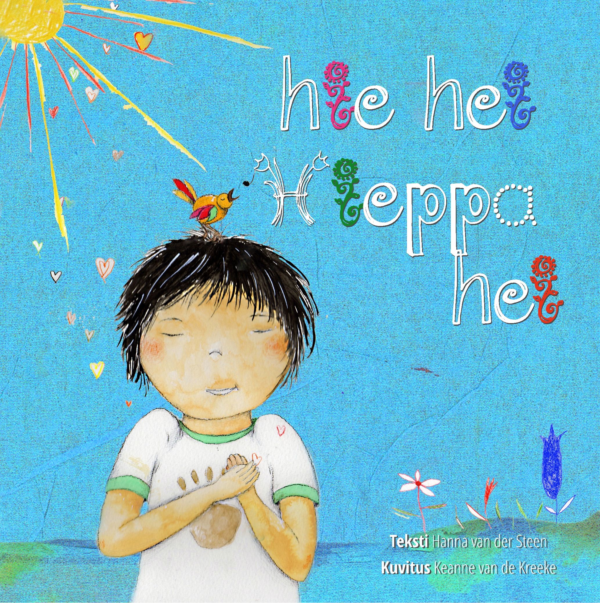 Hanna van der Steen : Hie hei Hieppa hei