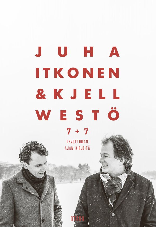 Kirjailijan Kjell Westö & Juha Itkonen käytetty kirja 7+7 : levottoman ajan kirjeitä