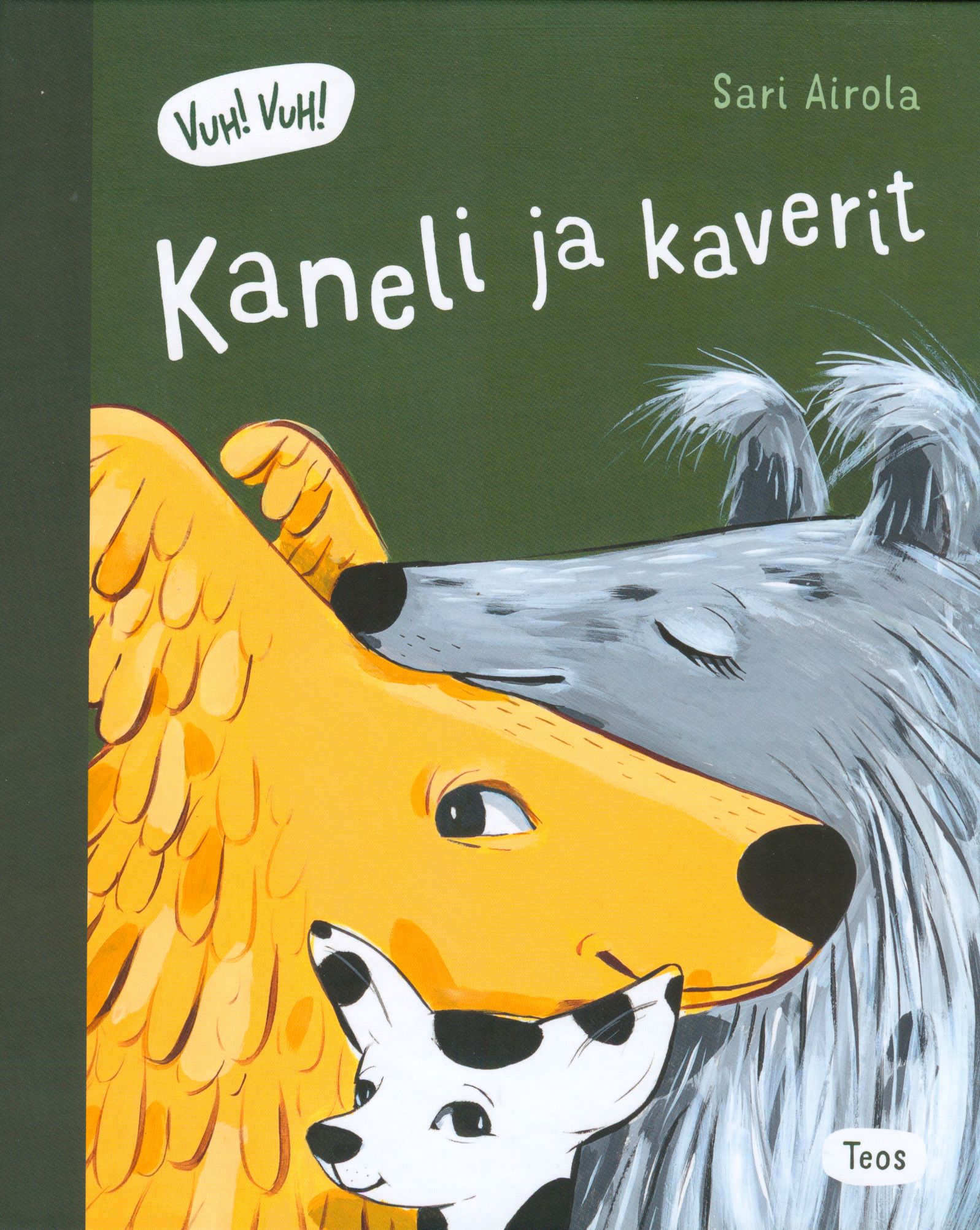 Sari Airola : Kaneli ja kaverit