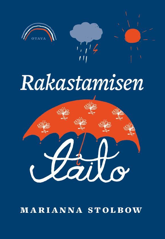 Kirjailijan Marianna Stolbow käytetty kirja Rakastamisen taito