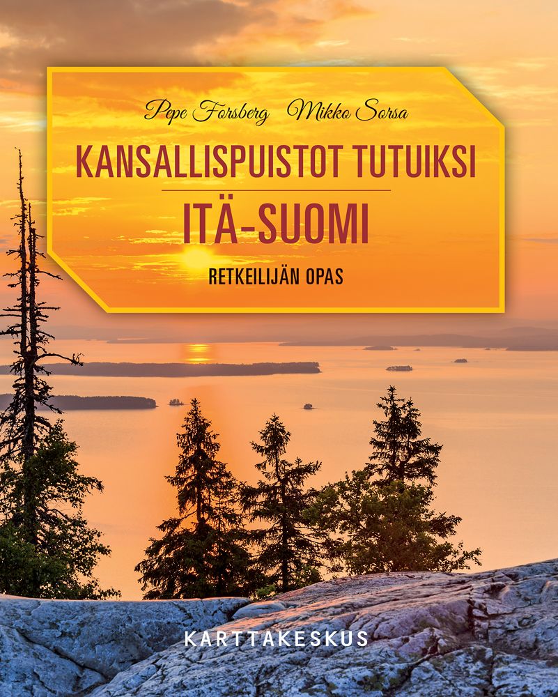 Kirjailijan Pepe Forsberg käytetty kirja Itä-Suomi : retkeilijän opas