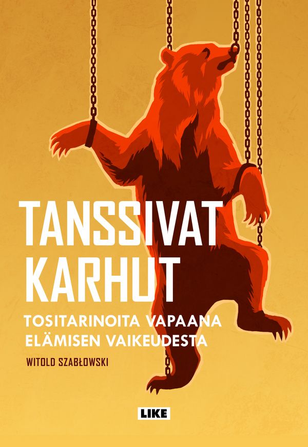 Witold Szabłowski : Tanssivat karhut