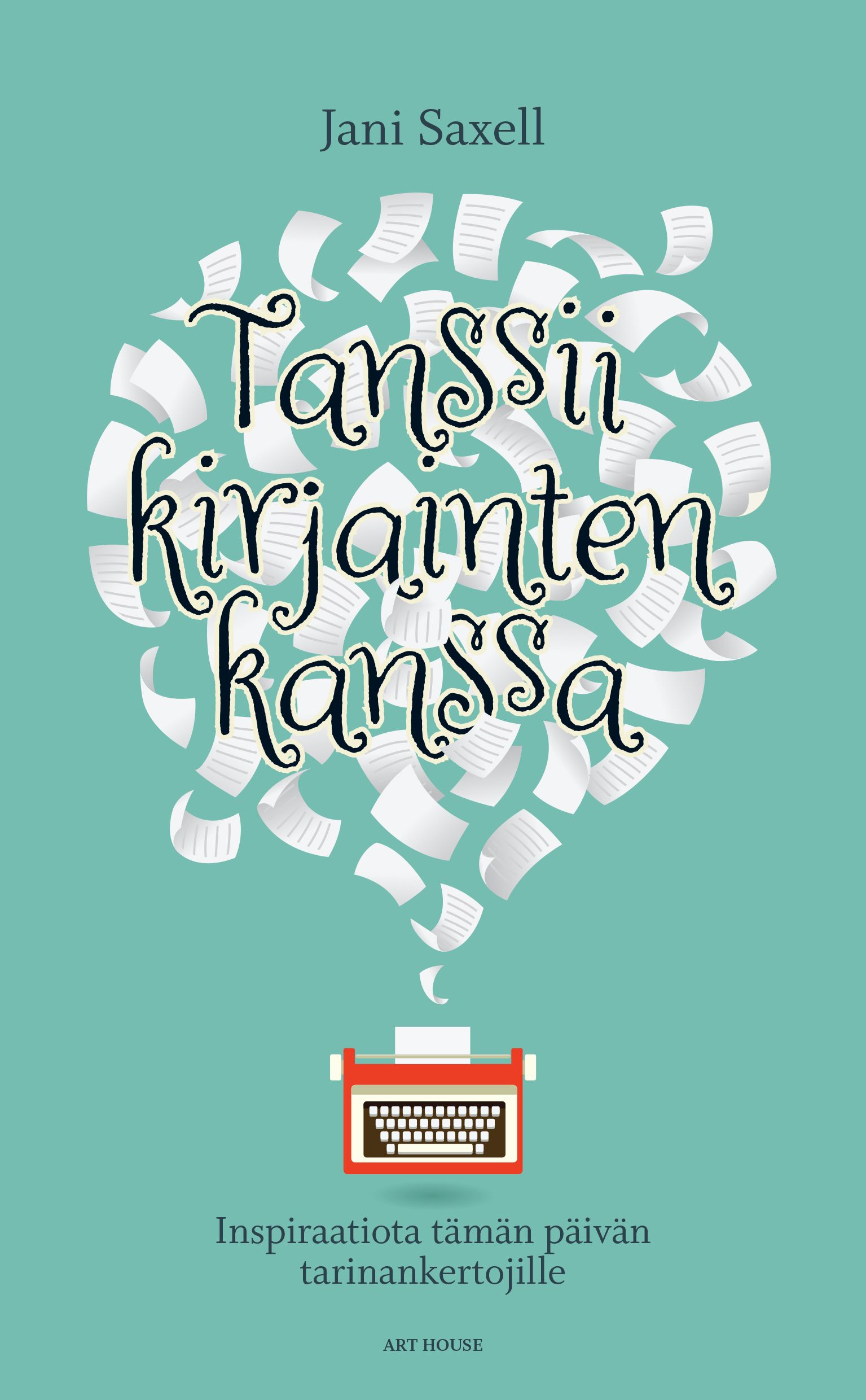 Jani Saxell : Tanssii kirjainten kanssa