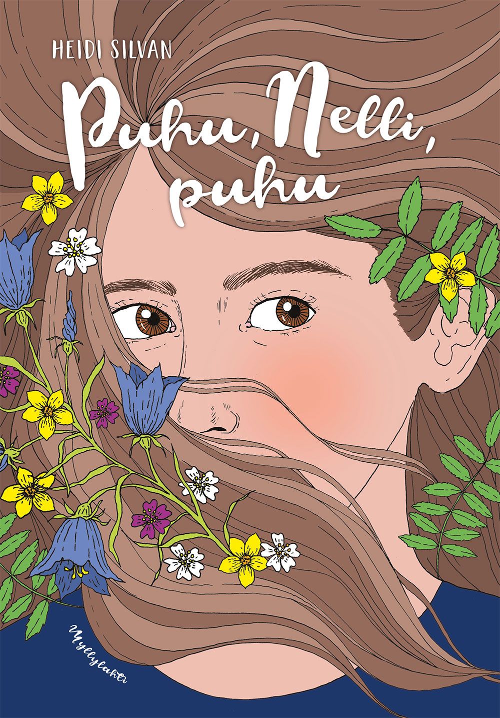 Heidi Silvan : Puhu, Nelli, puhu