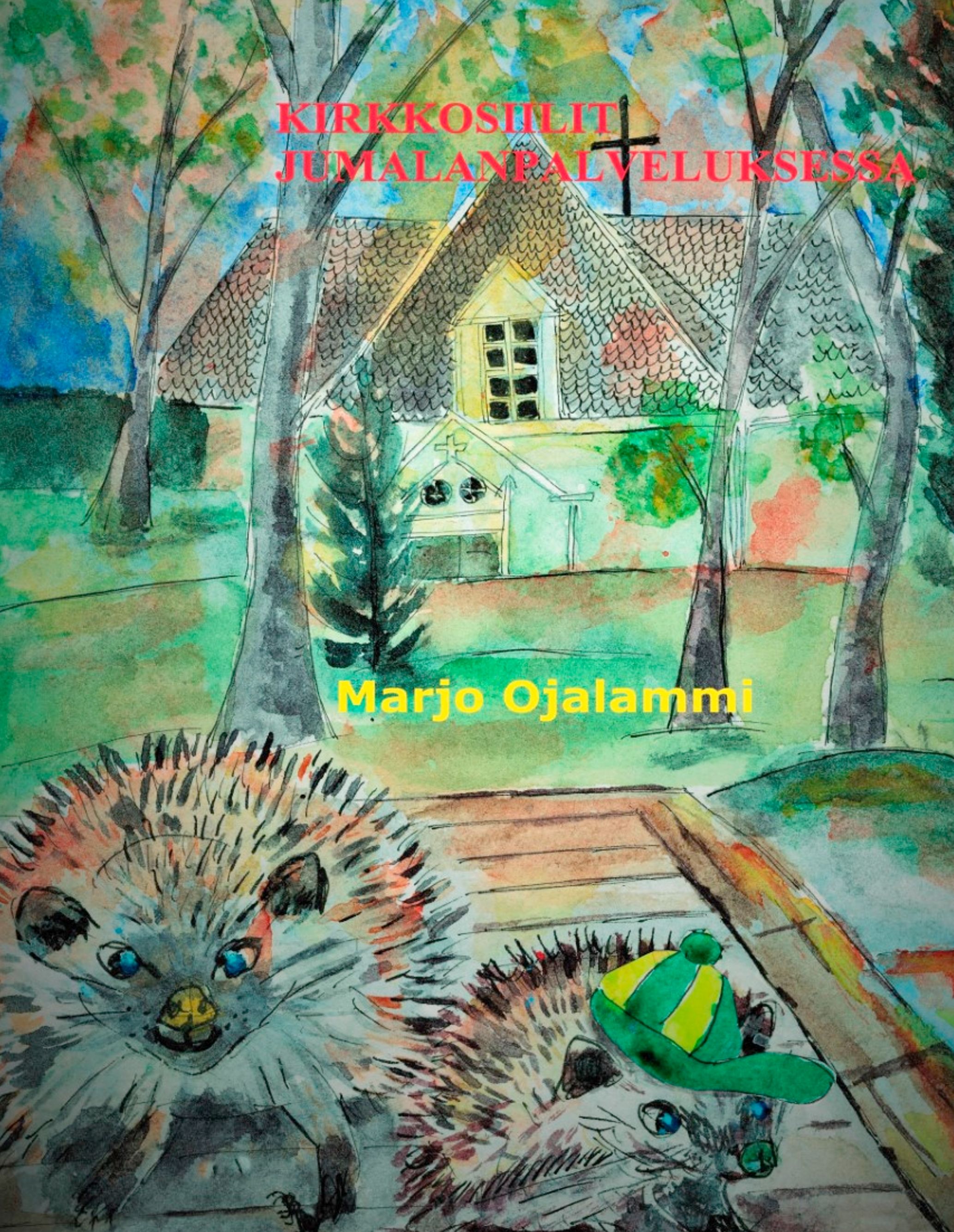 Marjo Ojalammi : Kirkkosiilit jumalanpalveluksessa