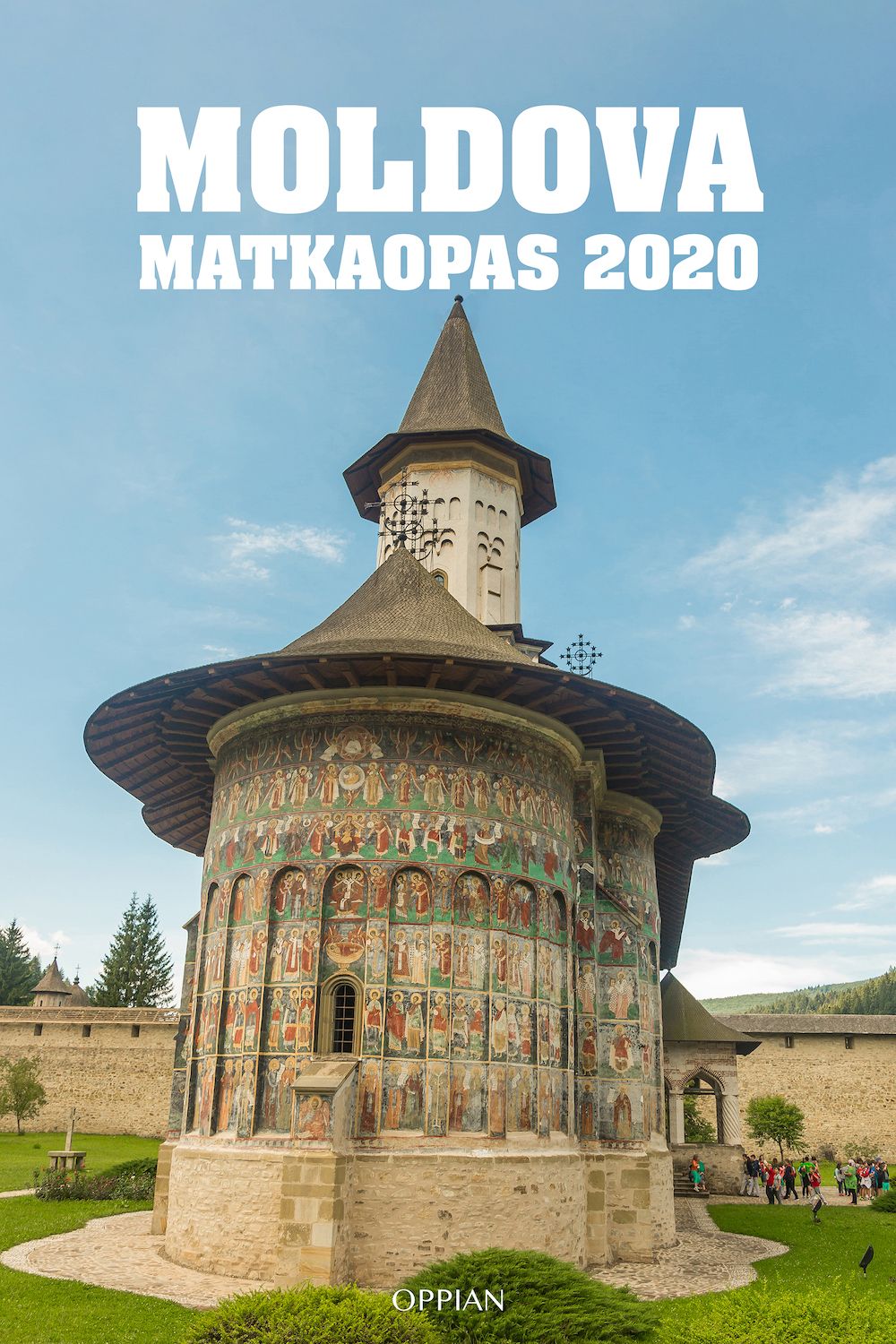 Olga Stan : Moldova matkaopas 2020