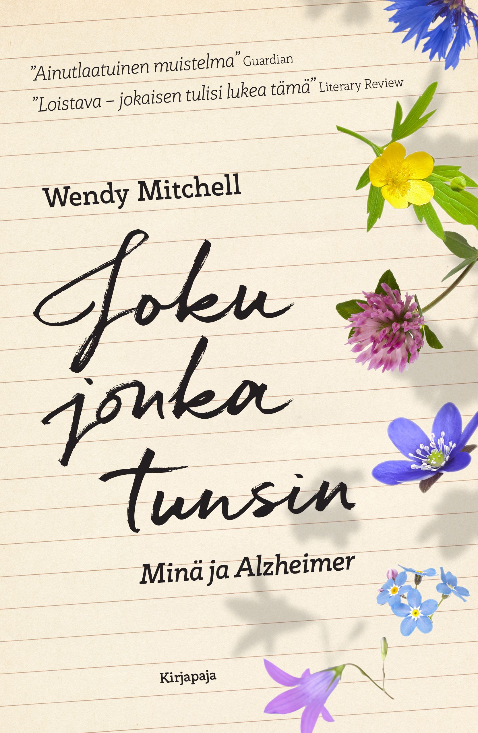 Wendy Mitchell : Joku jonka tunsin