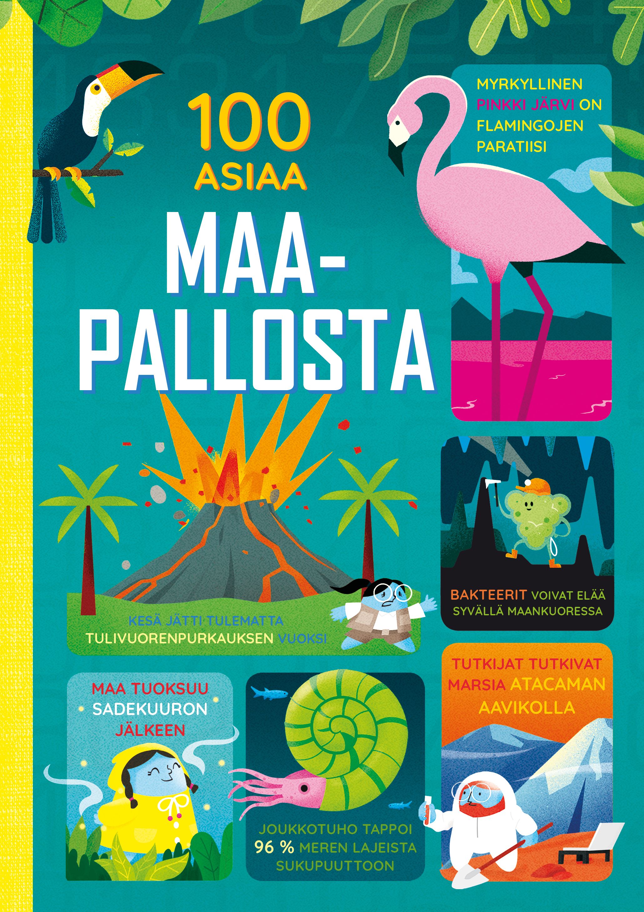 Jerome Martin & Darran Stobbart & Alice James & Tom Mumbray : 100 asiaa maapallosta