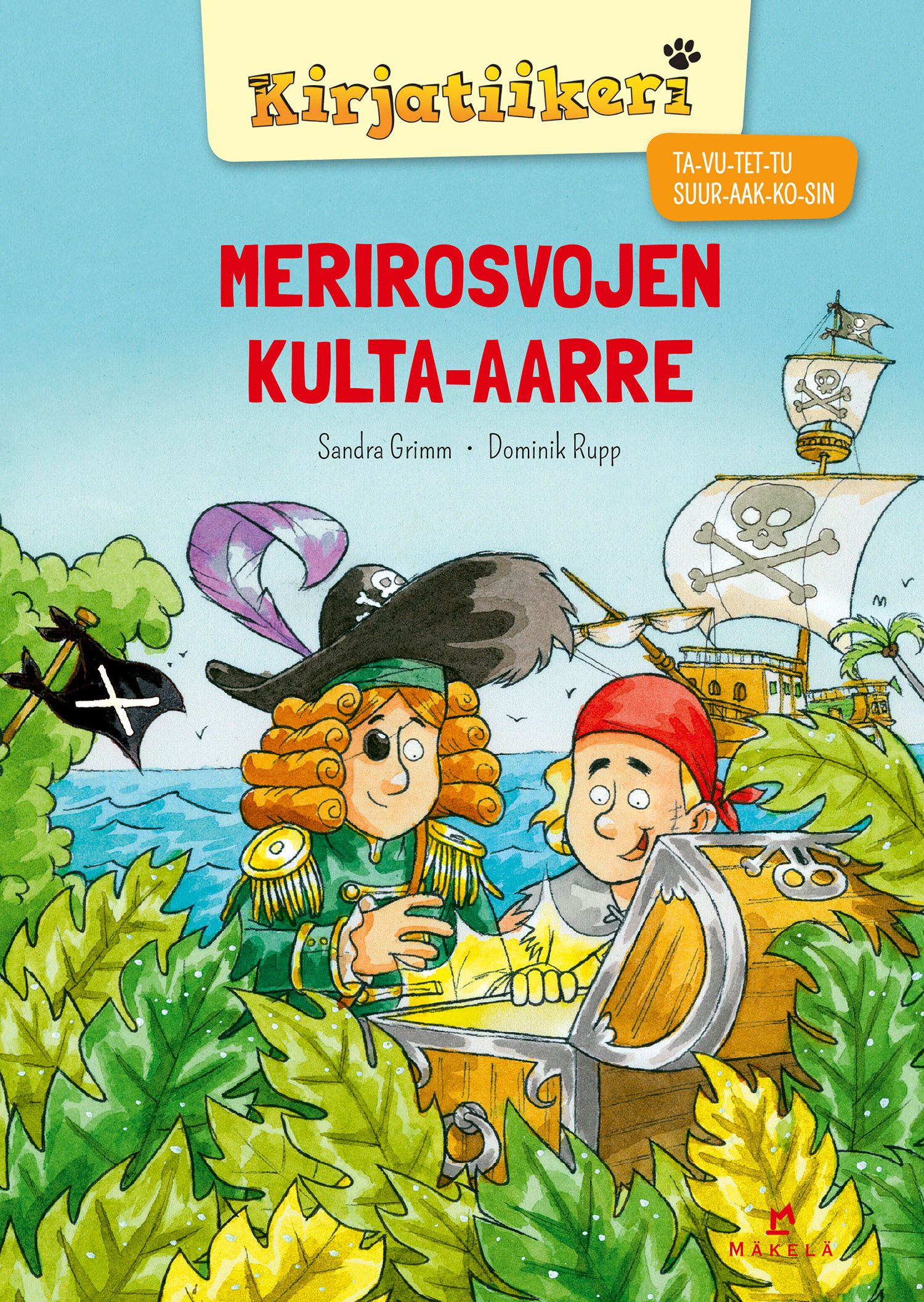Kirjailijan Sandra Grimm käytetty kirja Merirosvojen kulta-aarre (SUUR-AAK-KO-SET)