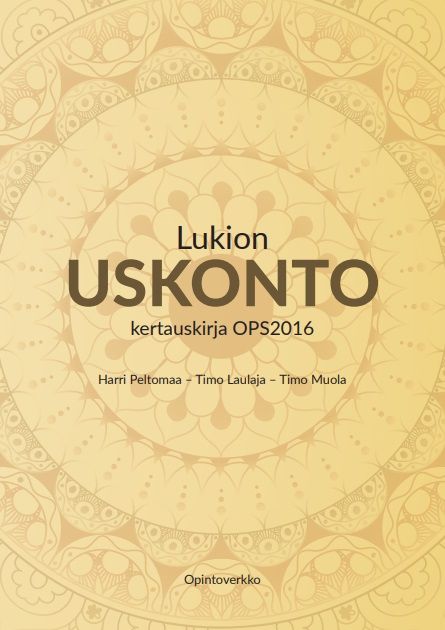 Kirjailijan Harri Peltomaa käytetty kirja Lukion uskonto Kertauskirja OPS2016 - Kertauskirja OPS2016