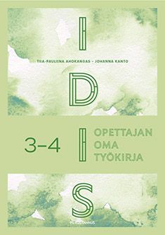 Tiia-Pauliina Ahokangas & Johanna Kanto : Idis 3-4