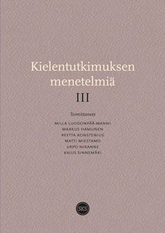 Kielentutkimuksen menetelmiä  III