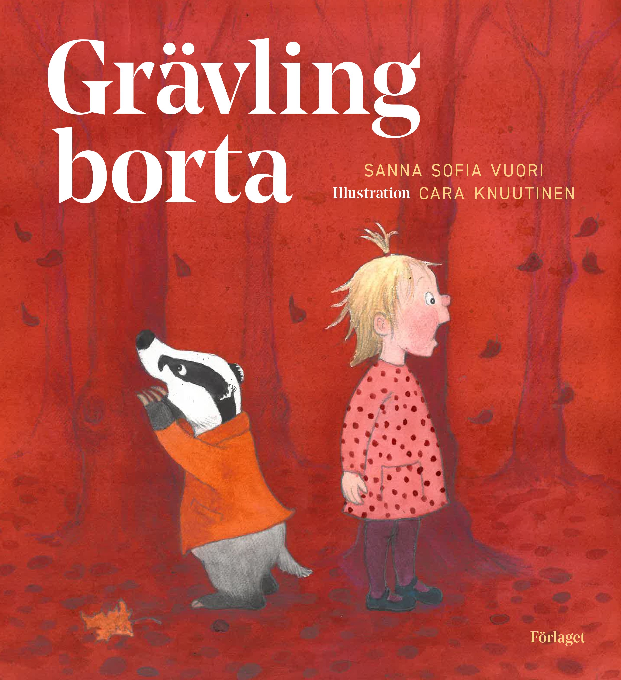 Sanna Sofia Vuori : Grävling borta