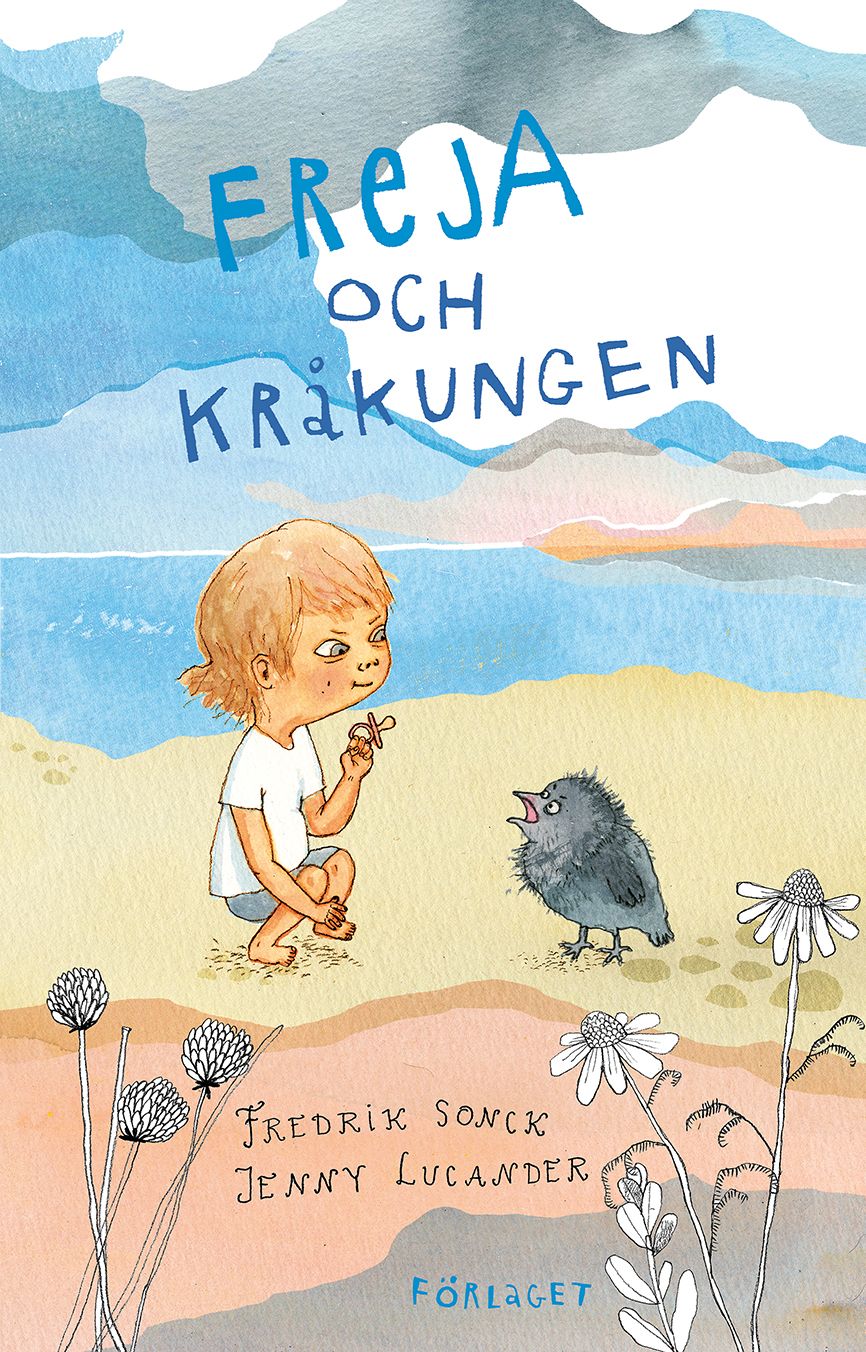 Fredrik Sonck : Freja och kråkungen