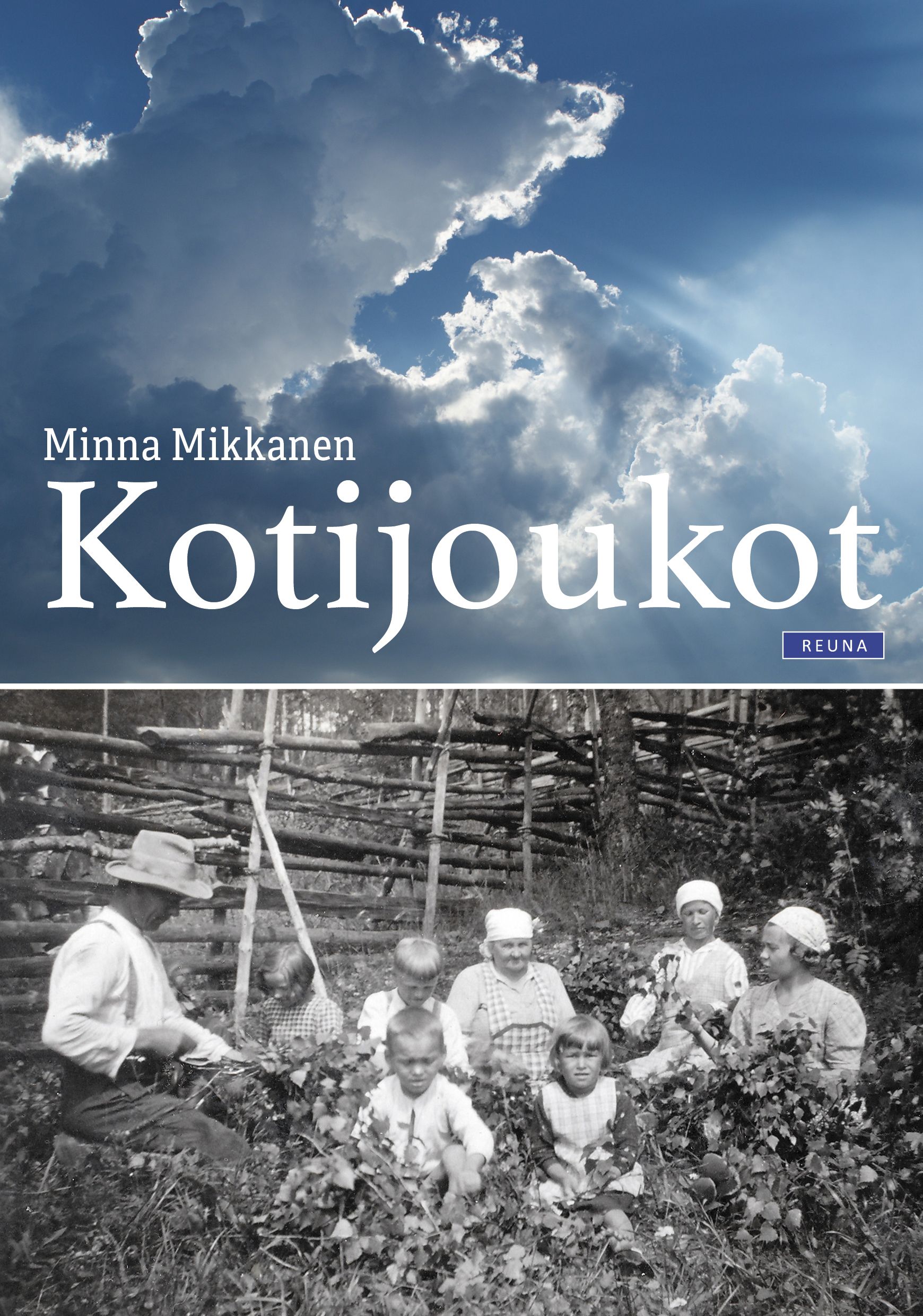 Mikkanen. Minna : Kotijoukot