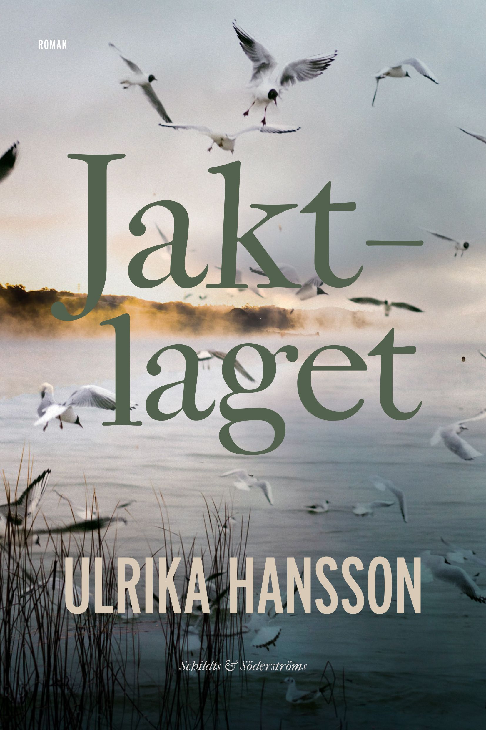 Ulrika Hansson : Jaktlaget