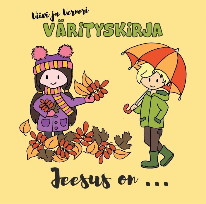 Pirjo Kamans : Viivi ja Verneri Värityskirja Jeesus on…