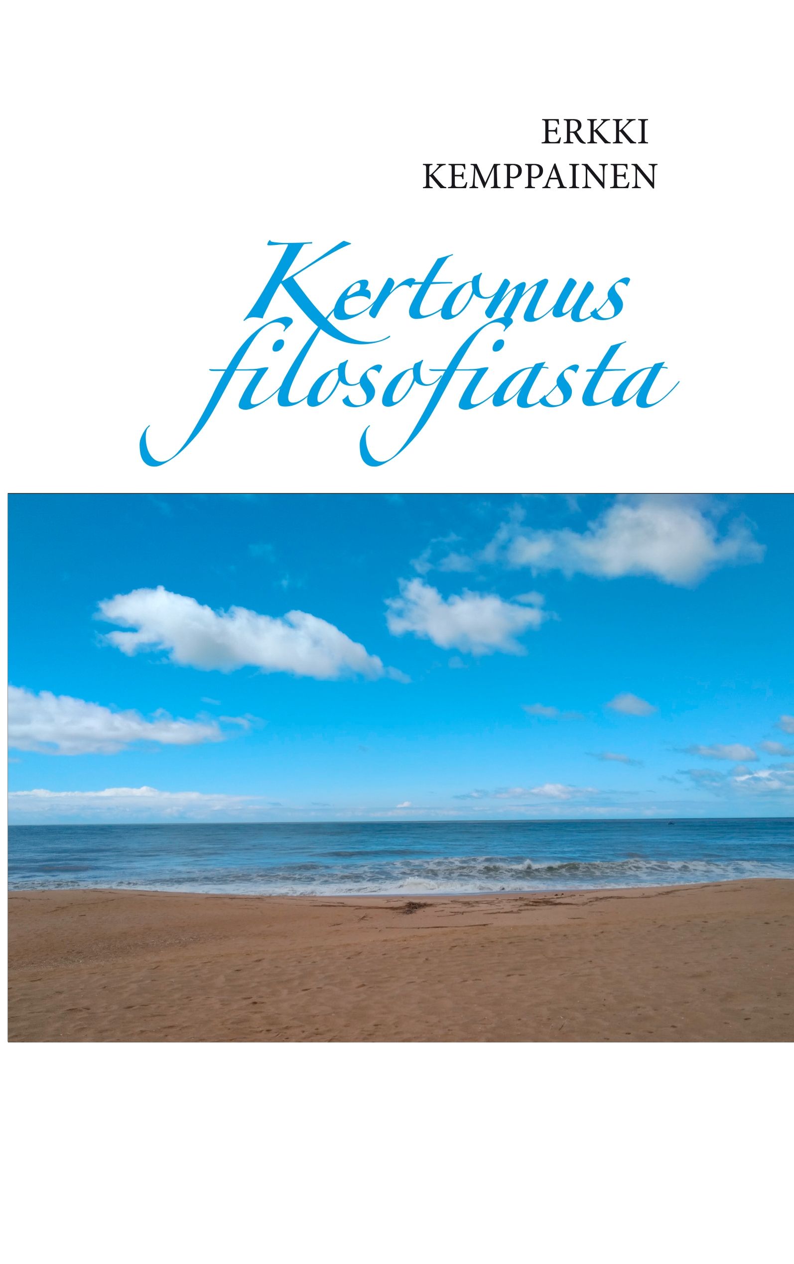 Erkki Kemppainen : Kertomus filosofiasta