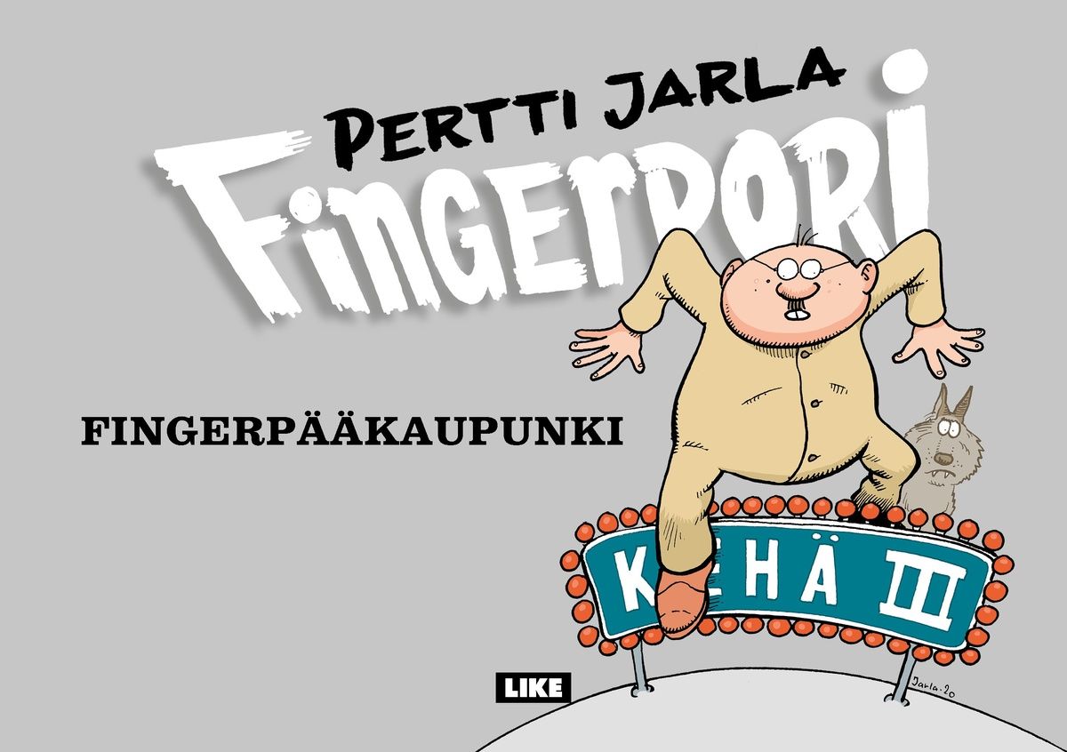 Kirjailijan Pertti Jarla uusi kirja Fingerpori Fingerpääkaupunki