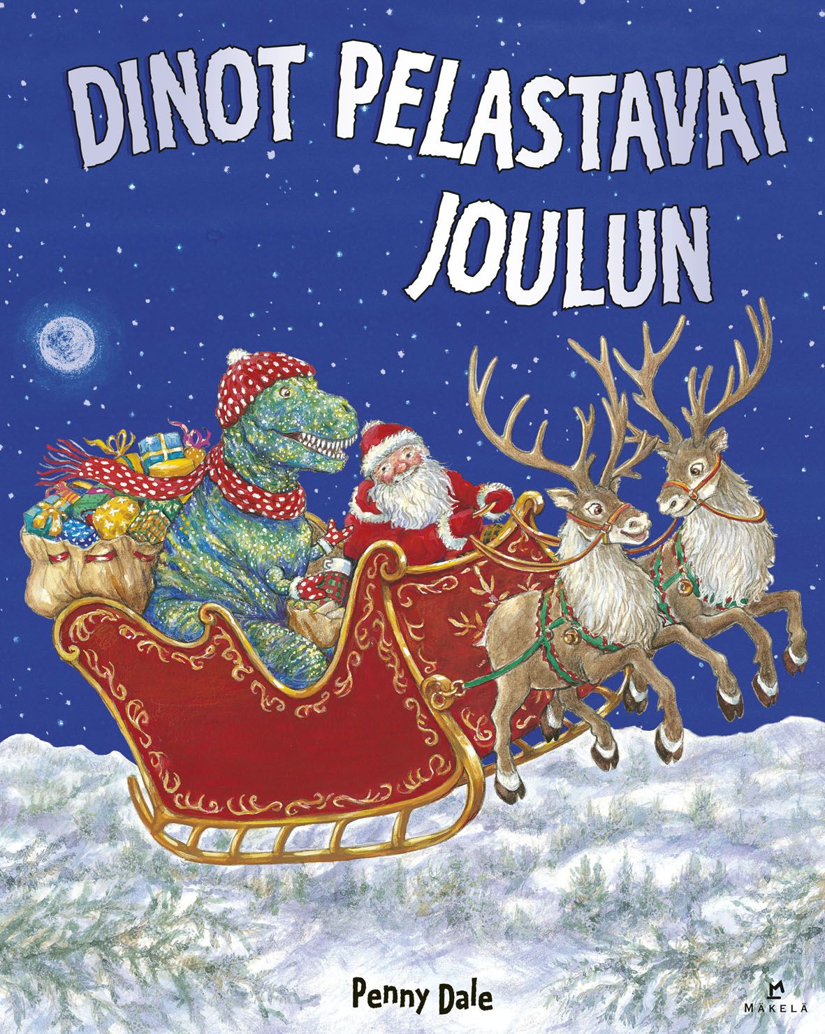 Penny Dale : Dinot pelastavat joulun