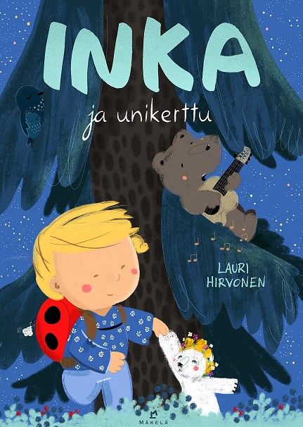 Lauri Hirvonen : Inka ja unikerttu