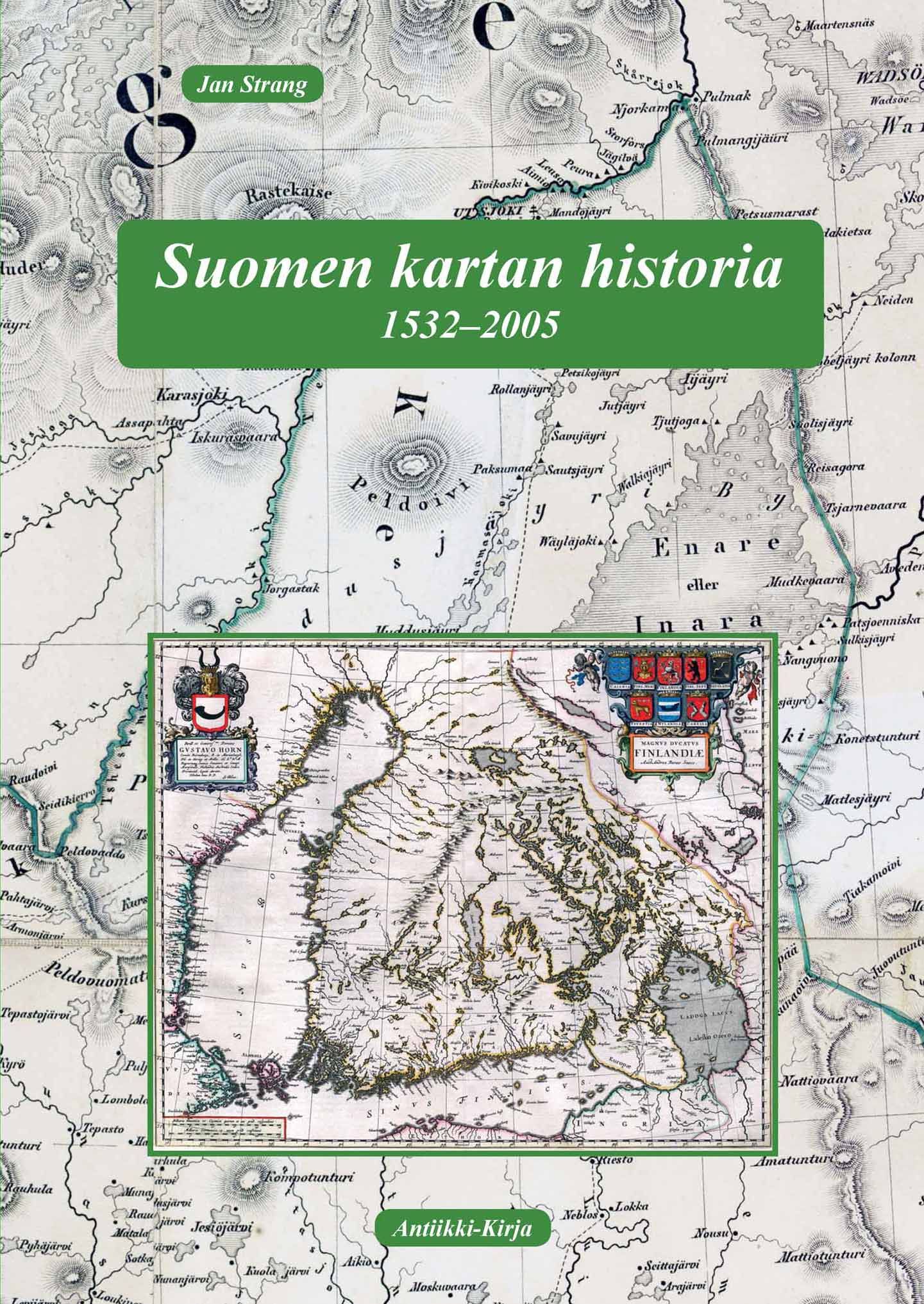 Jan Strang : Suomen kartan historia 1532-2005