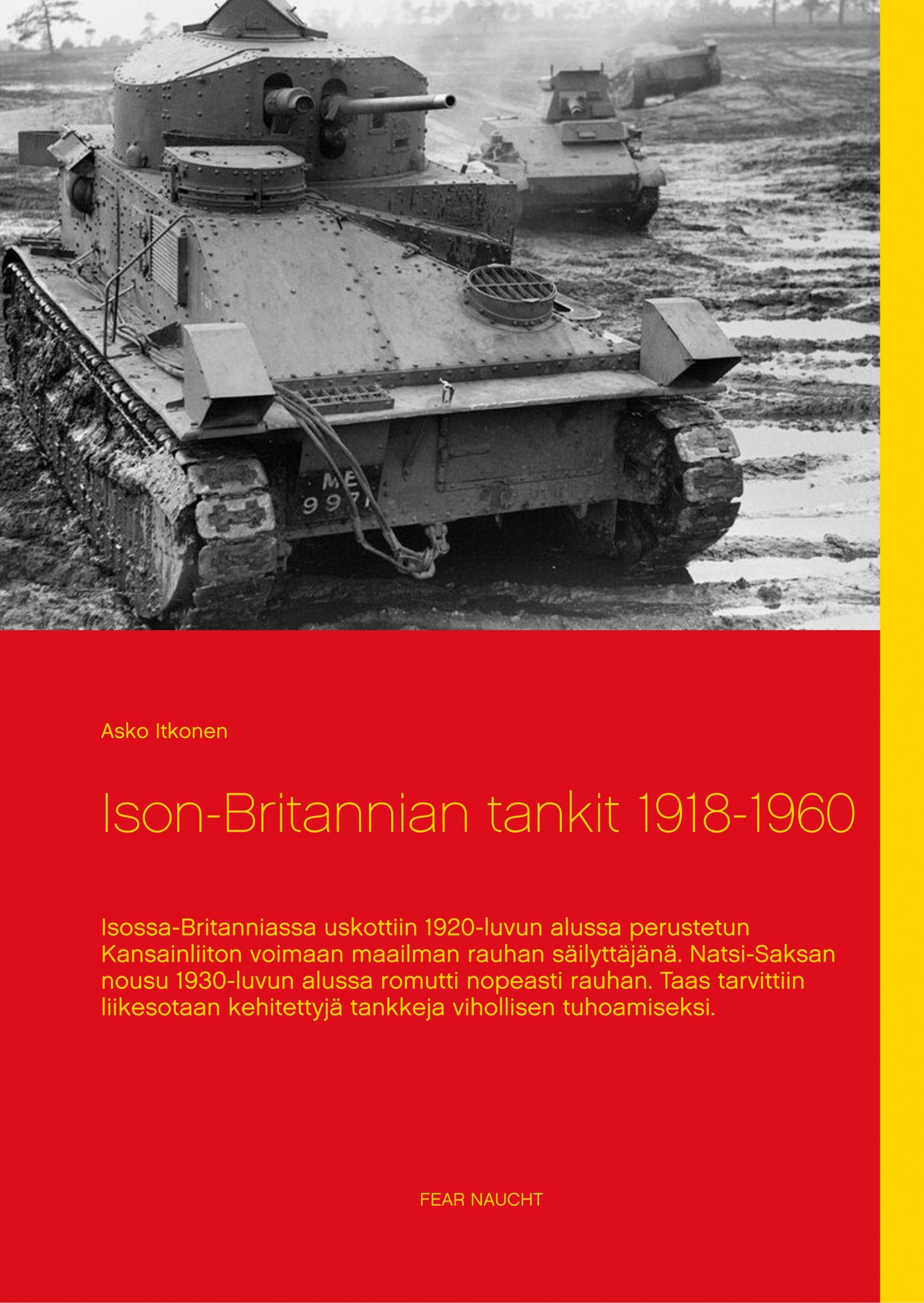 Asko Itkonen : Ison-Britannian tankit 1918-1960