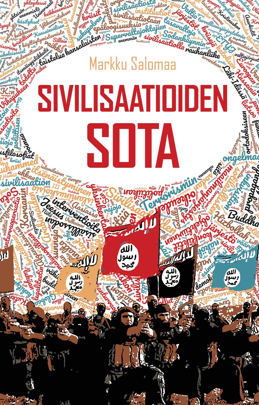 Markku Salomaa : Sivilisaatioiden sota