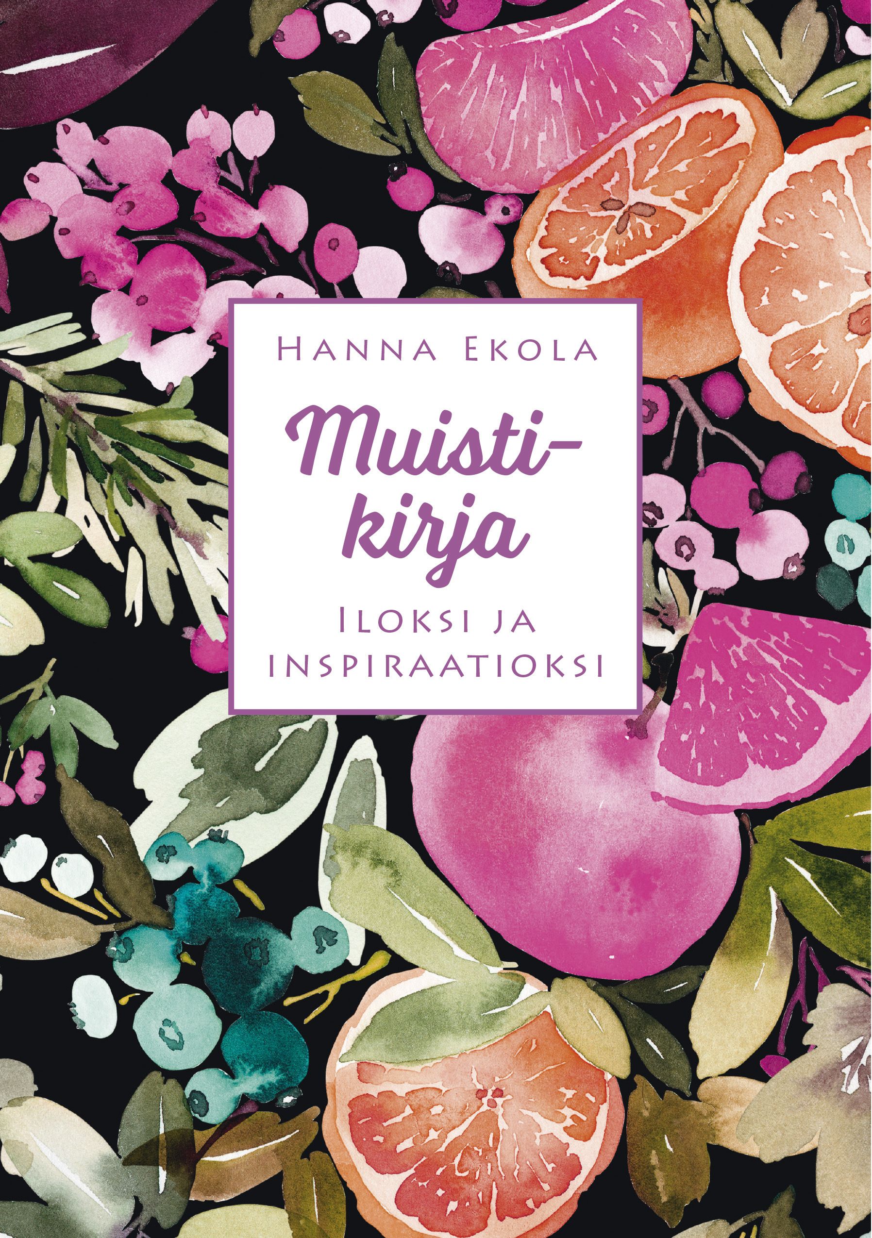 Hanna Ekola : Muistikirja