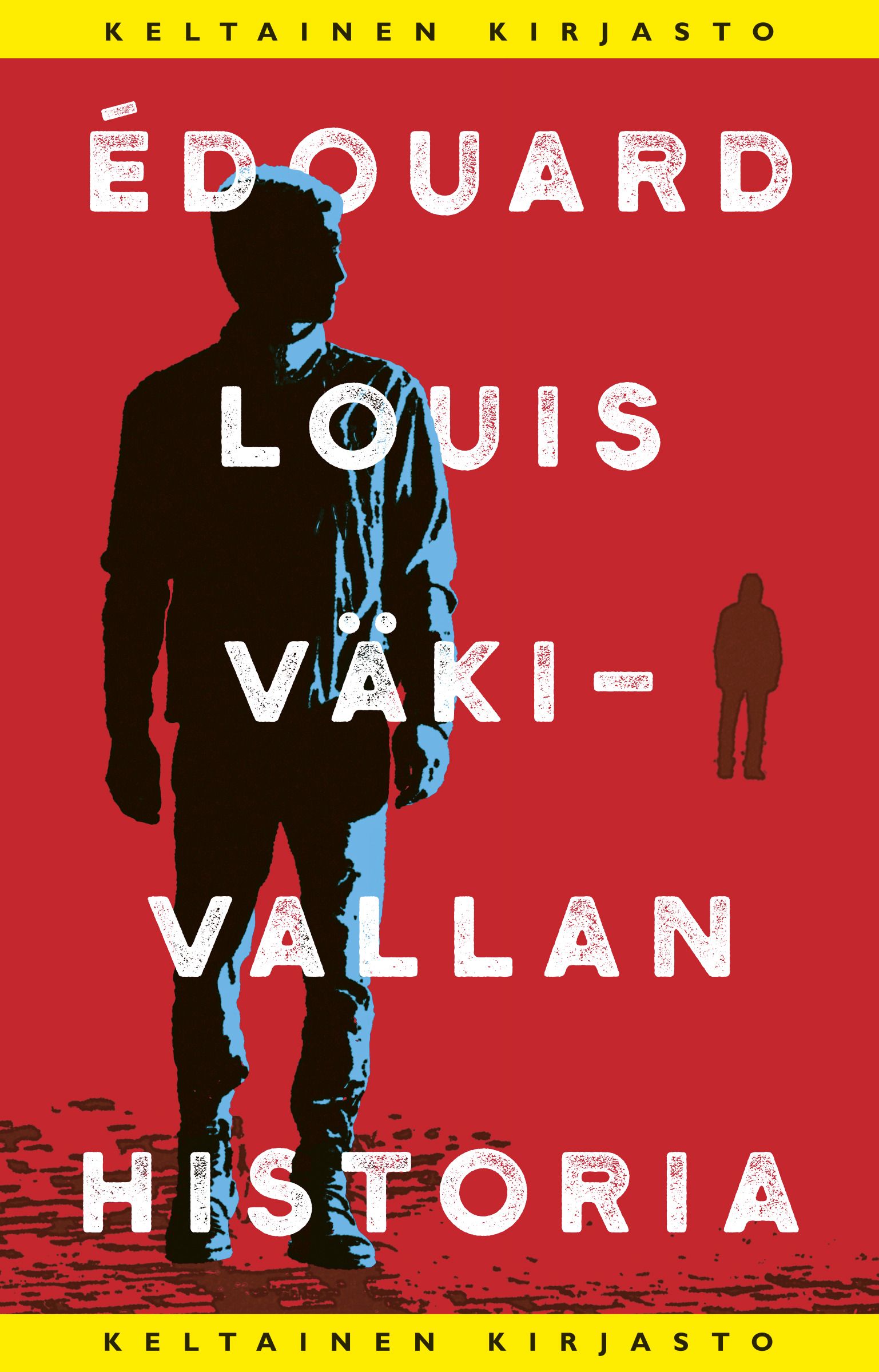 Édouard Louis : Väkivallan historia