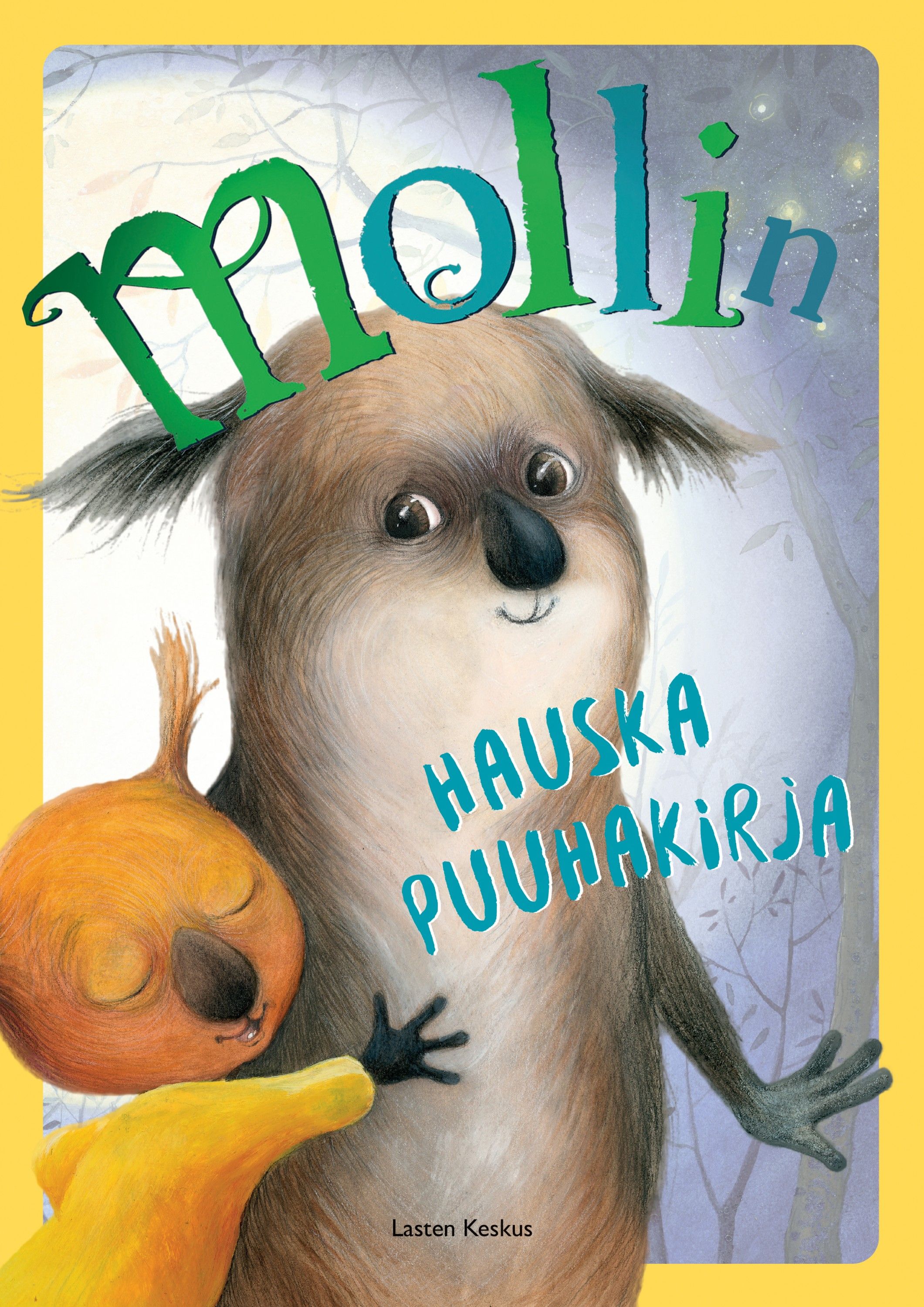 Kirjailijan Katri Kirkkopelto käytetty teos Mollin hauska puuhakirja