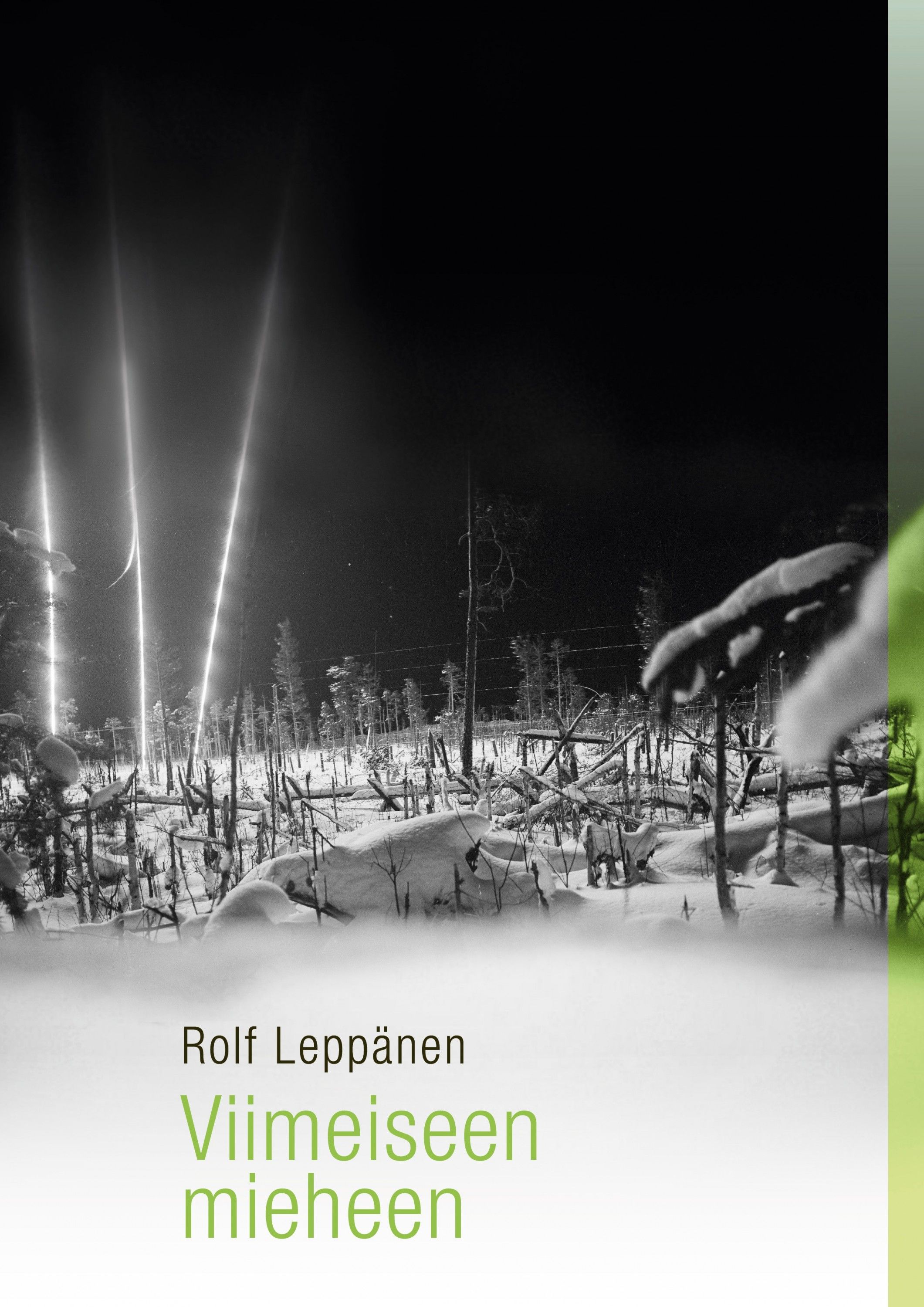 Rolf Leppänen : Viimeiseen mieheen
