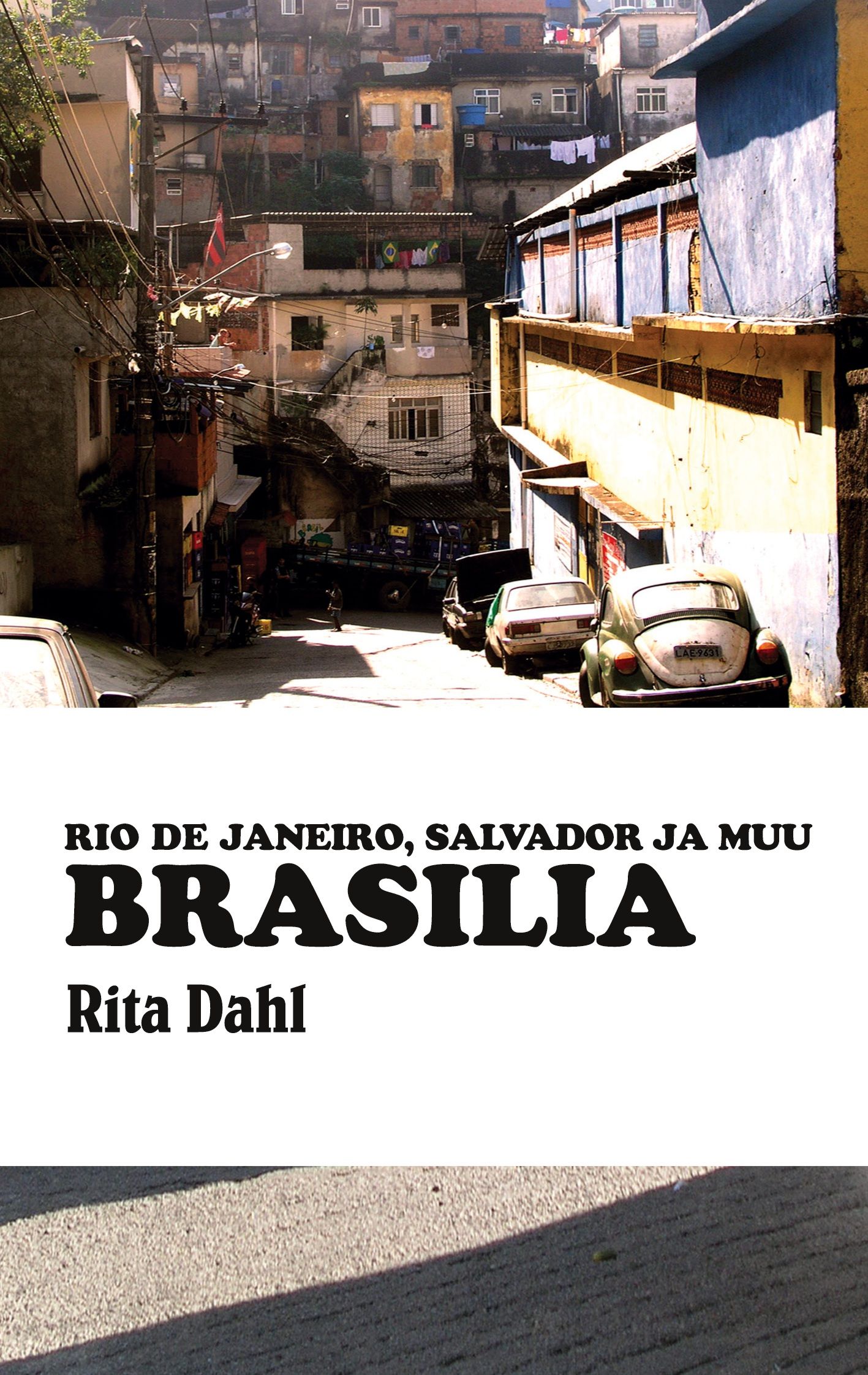 Rita Dahl : Brasilia