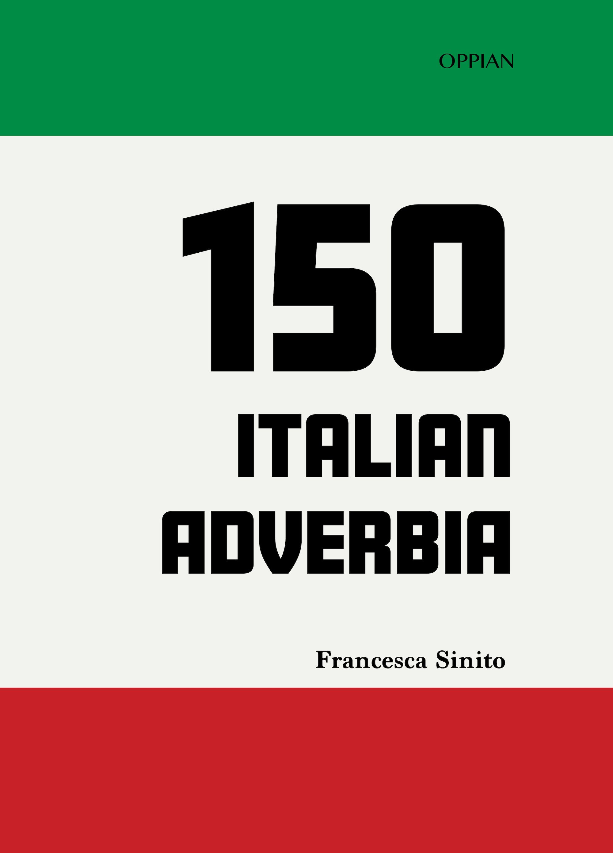 Francesca Sinito : 150 italian adverbia